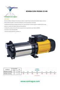 BOMBA PRISMA, 35 - 4NT, CENTRIFUGA MULTICELULAR, ESPA, TRIFÁSICA.