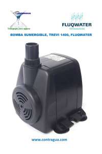 BOMBA SUMERGIBLE, TREVI 1400, FLUQWATER, PARA FUENTE