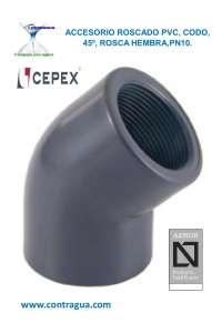 CODO PVC, 1/2”, 45º, ROSCA HEMBRA, PRESIÓN, PN10, 01768, CEPEX