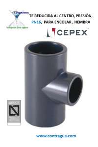 TE REDUCIDA AL CENTRO, D-63 / 40 / 63mm, PVC PRESIÓN, PN16, SISTEMA ENCOLADO, CONEXIÓN HEMBRA, CEPEX, 01825