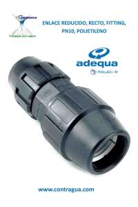 ENLACE REDUCIDO, RECTO, D-25 / 32mm, FITTING, PN10, POLIETILENO, ADEQUA.