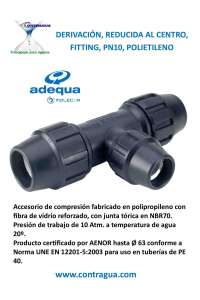 DERIVATION, CENTER REDUCED TE, D-40 / 32 / 40mm, FITTING, PN10, POLYETHYLENE, ADEQUA.