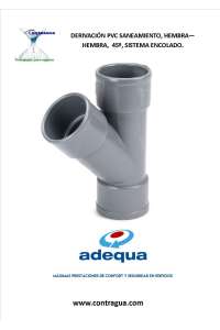 DERIVACIÓN, (Y), D-40mm, 45º, PVC GRIS SANITARIO, CONEXIONES, HEMBRA / HEMBRA, PARA ENCOLAR, ADEQUA