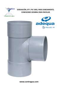 DERIVACIÓN, (T), D-40mm, 87º, PVC GRIS SANITARIO, CONEXIONES, HEMBRA / HEMBRA, PARA ENCOLAR, ADEQUA