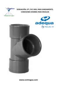 ABLEITUNG (Y) D-32mm, 67º, SANITÄR GRAUES PVC, ANSCHLÜSSE, WEIBLICH/WEIBLICH, ZUM KLEBEN, ADEQUA